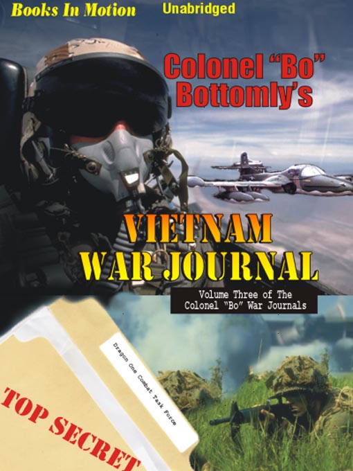 Title details for Vietnam War Journal by Colonel "Bo" Bottomly - Available